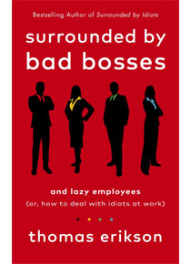 Surrounded by bad bosses | By Thomas Erikson